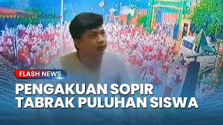 Pengakuan Sopir Mobil Van seusai Tabrak Puluhan Murid SD di Jakut, Dikira Injak Rem Ternyata Gas