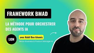 Devenir architecte d'agents IA avec le framework BMAD