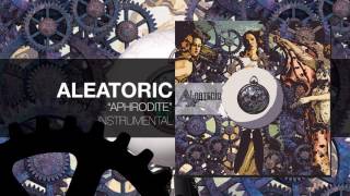 Aleatoric | Aphrodite (Official Audio)