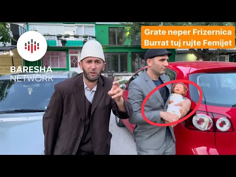 Grate te Frizerkat… Burrat tuj rujte femijet ! (Ndalni Dasmat aman)