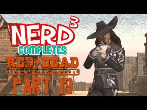 Nerd³ Completes... Red Dead Revolver - 13 - Time To Duel