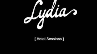 Lydia - &quot;Her and Haley&quot; (Hotel Sessions Version)