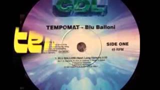 Tempomat - Blu Balloni (12Inch)
