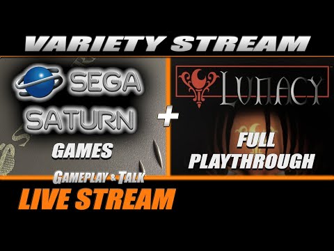 Sega Saturn Games (variety stream) + Lunacy Full Playthrough | Gameplay and Talk Live Stream #445 - YouTube