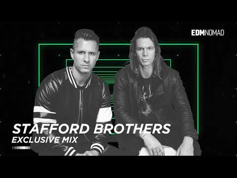 Stafford Brothers Mix - EDMNOMAD Exclusive Mix with Stafford Brothers