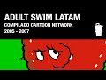 Adult Swim LA Cartoon Network Mega Compilado 2005 06 07