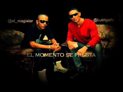 EL MOMENTO SE PRESTA L A feat El Magister