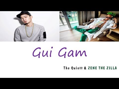 The Quiett - Gui Gam (Feat. ZENE THE ZILLA) (Lyrics) [Han|Rom|Eng]