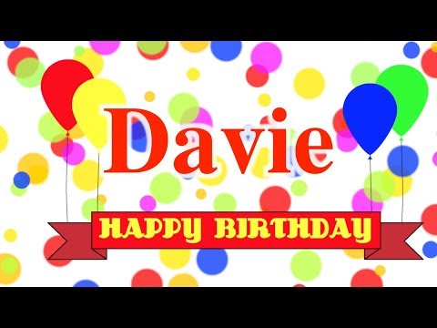 Happy Birthday Davie Song