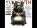 09. Yukmouth - 'N Thugz We Trust