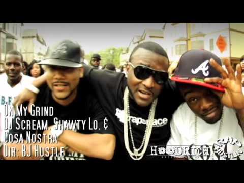 DJ Scream Presents: "On My Grind" F-Shawty Lo & Cosa Nostra