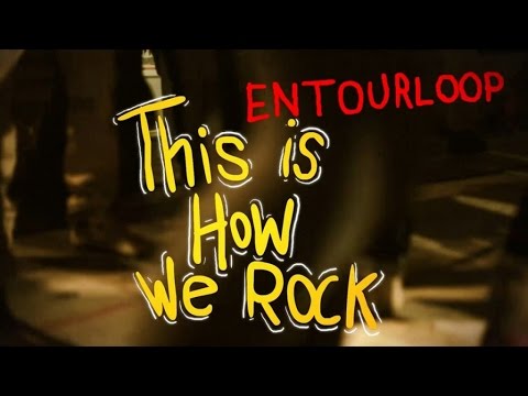 L'ENTOURLOOP Ft. Aaron Cohen - This Is How We Rock