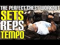 THE PERFECT PUSH DAY CHEST WORKOUT (SETS, REPS AND TEMPO INCLUDED)
