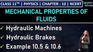 Class 11th Physics | Hydraulic Machines | Hydraulic Brakes | Example 10.5 & 10.6 | Chapter 10