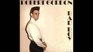 Robert Gordon - Is It Wrong ( For Loving You)