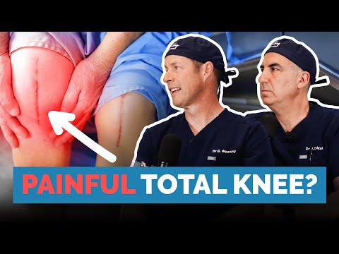 Painful Total Knee Replacement: Why Does It Still Hurt?