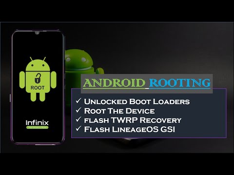Unlock the BootLoader and Root an Android Device [Infinix Hot 8]