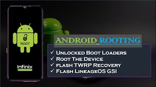 Unlock the BootLoader and Root an Android Device [Infinix Hot 8]