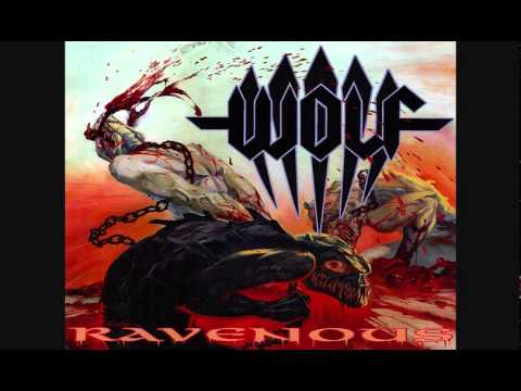 WOLF - Ravenous (2009) [Complete Album]
