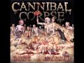 Cannibal Corpse - When Death Replaces Life