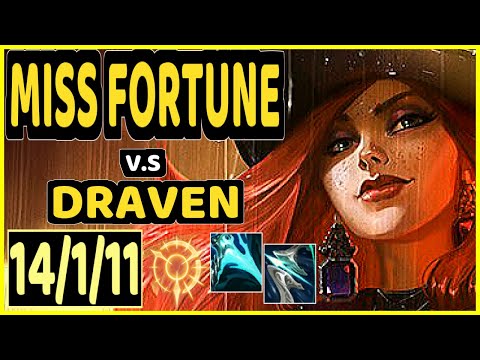 MISS FORTUNE vs DRAVEN - 14/1/11 KDA BOTTOM ADC GAMEPLAY - EUW Ranked GRANDMASTER