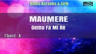 Download lagu Karaoke Maumere - Gemu Fa Mi Re (Tanpa Vokal) mp3 Download lagu Karaoke Maumere - Gemu Fa Mi Re (Tanpa Vokal) mp3