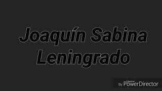 Joaquín Sabina - leningrado