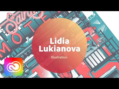 Live Illustration with Lidia Lukianova - 1 of 3 | Adobe Creative Cloud