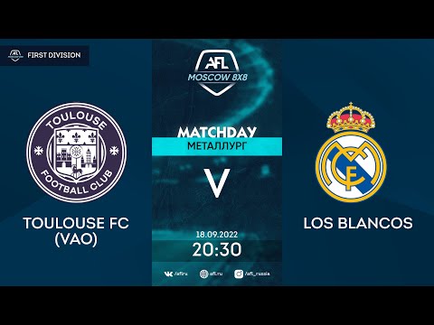 AFL22. First Division. Day 12. Toulouse FC (VAO) - Los Blancos