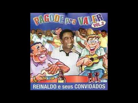 PAGODE PRA VALER VOL. 2  (2000) - DISCO COMPLETO (REINALDO PRÍNCIPE DO PAGODE)