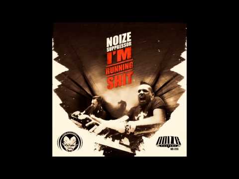 Noize Suppressor - Let These Motherf*kers Know
