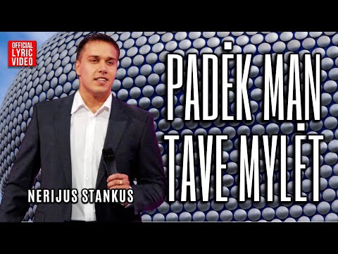 Nerijus Stankus - Padėk Man Tave Mylėt (Official Lyric Video). Lietuviškos Dainos