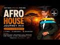 AFRICAN SUNSET MIX 2026 | Deep Afro House Journey | DJ Nosiey SA