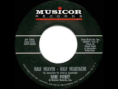 1963 HITS ARCHIVE: Half Heaven--Half Heartache - Gene Pitney
