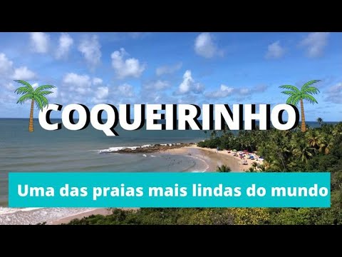 PRAIA DE COQUEIRINHO: UMA DAS PRAIAS MAIS LINDAS DO MUNDO | Os Klatts