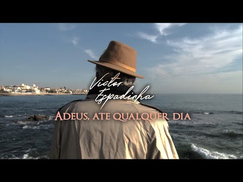 Victor Espadinha - Adeus até qualquer dia (Official video)