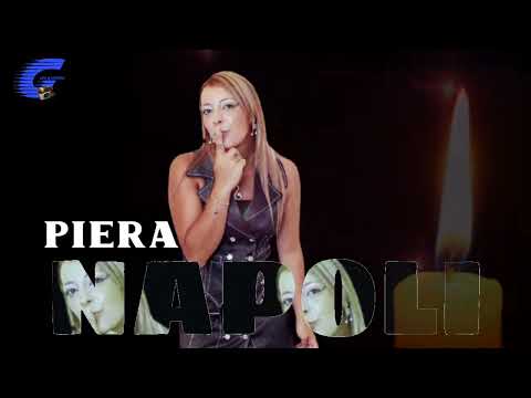 Piera napoli  come faccio a non amare te