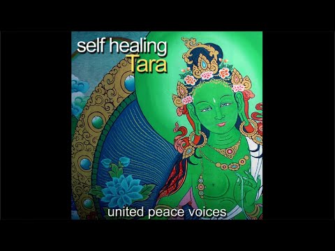 Audio English Self Healing Tara - United Peace voices & Lama Gangchen Rinpoche