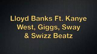 Start It Up Remix - Lloyd Banks Ft. Kanye West, Giggs, Sway, &amp; Swizz Beatz