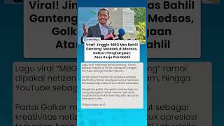 Viral Lagu MBG Mas Bahlil Ganteng Meledak di Medsos, Golkar: Penghargaan Atas Kerja Pak Bahlil