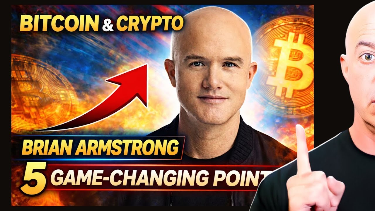 Brian Armstrong Just Explained Bitcoin & Crypto PERFECTLY (5 Game-Changing Points)
