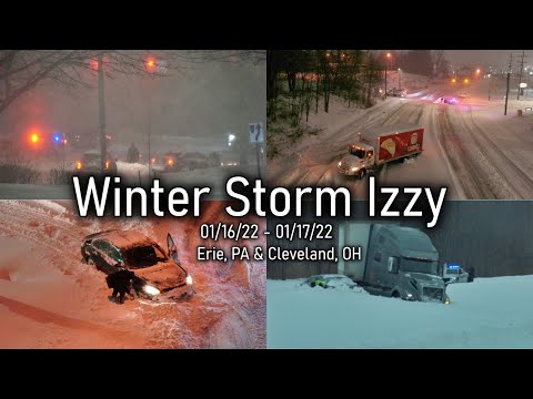 Winter Storm Izzy - Erie, PA & Cleveland, OH -  A Foot+ Of Snow! - 01/16/22 - 01/17/22