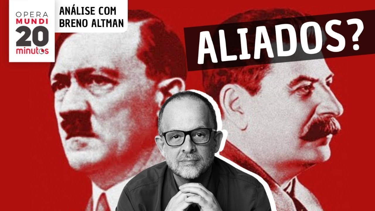 85 ANOS DO PACTO RIBBENTROP-MOLOTOV, 1939: O POLÊMICO ACORDO DE STALIN COM HITLER - BRENO ALTMAN
