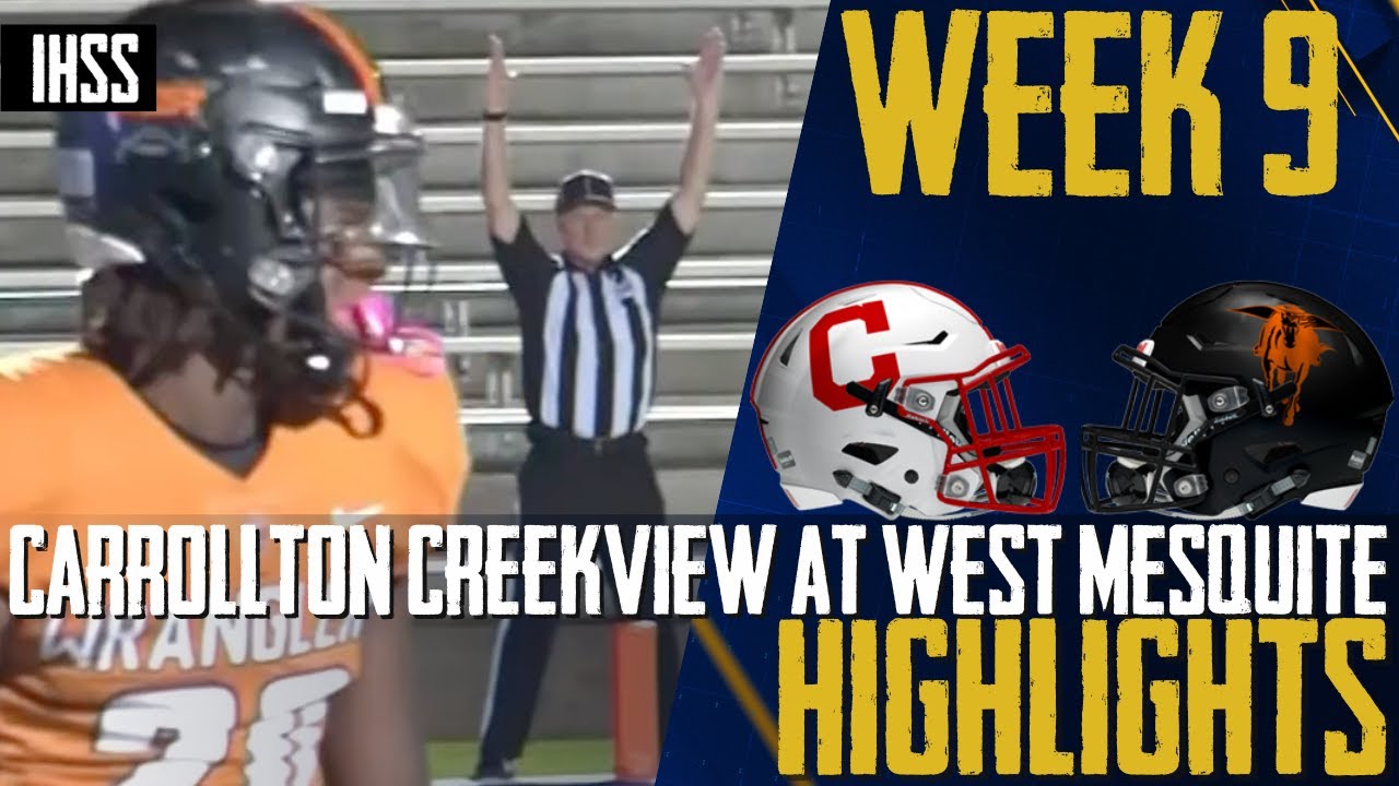 West Mesquite vs. Carrollton Creek View Highlights | Unbeaten Teams Clash for Victory