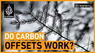COP26: Is carbon offsetting a stalling tactic  | The Stream