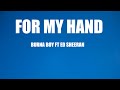 Burna Boy For My Hand Lyrics Ft Ed Sheeran