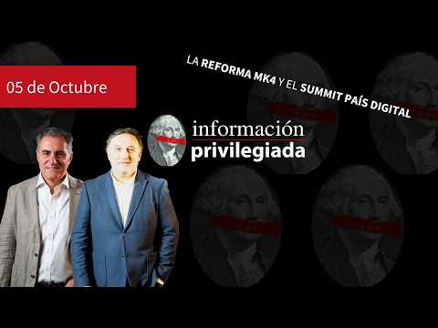 Información Privilegiada AM — lunes 5 de octubre