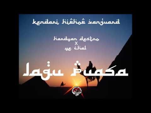 Hardyan Destro x Ye Chal - Lagu Puasa (Official Audio)