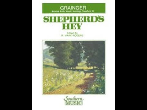Shepherd's Hey by Percy Grainger, ed. Mark Rogers