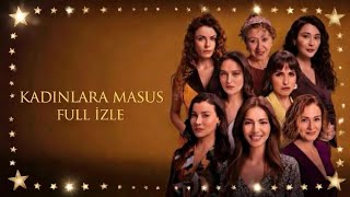 Kadınlara Mahsus (2025) | Full HD Yerli Film | Tek Parça